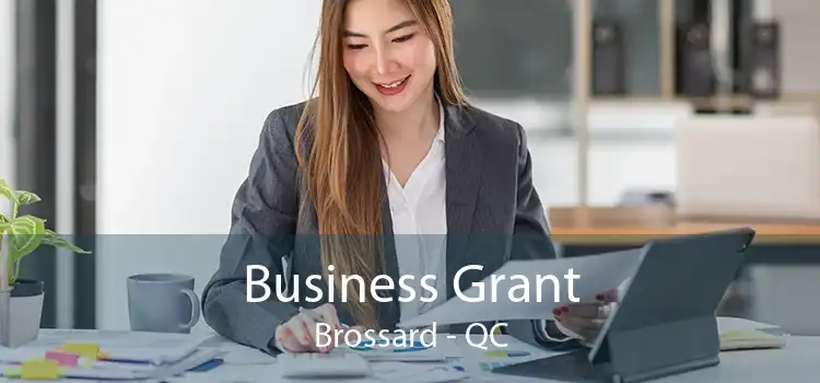 Business Grant Brossard - QC