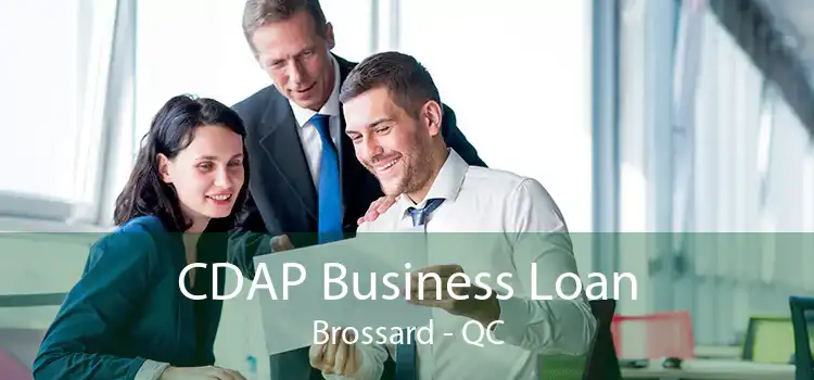 CDAP Business Loan Brossard - QC